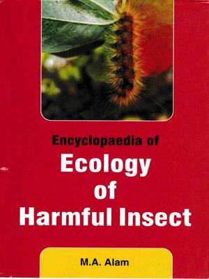 cover image of Encyclopaedia of Ecology of Harmful Insect